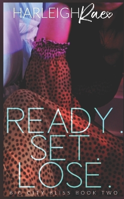 Book cover for Ready. Set. Lose.