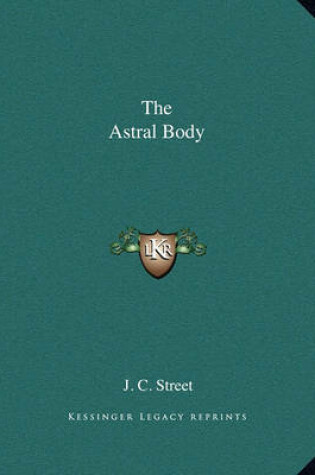 Cover of The Astral Body