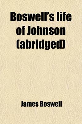 Book cover for Boswell's Life of Johnson (Abridged)