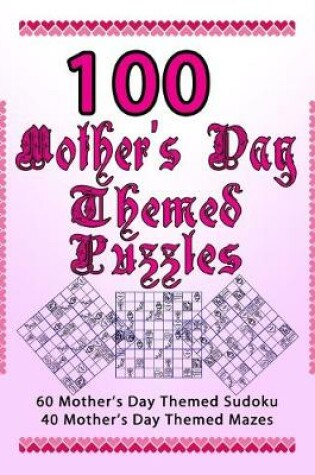 Cover of 100 Mother's Day Themed Puzzles