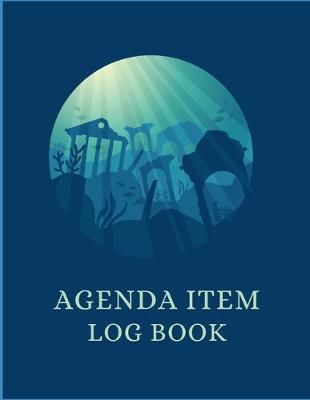 Book cover for Agenda Item Log Book