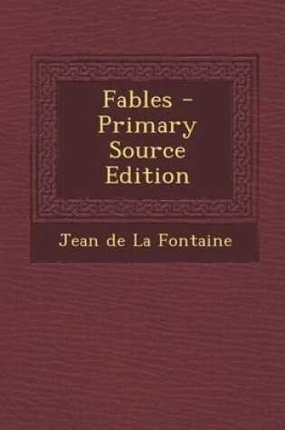 Cover of Fables - Primary Source Edition