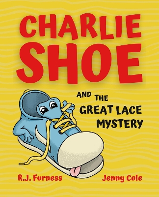 Book cover for Charlie Shoe and the Great Lace Mystery