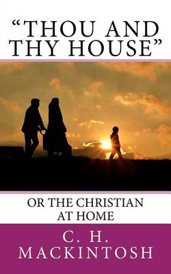 Book cover for "Thou and Thy House"