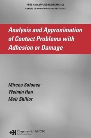 Cover of Analysis and Approximation of Contact Problems with Adhesion or Damage