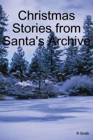 Cover of Christmas Stories from Santa's Archive