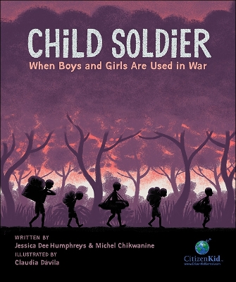 Book cover for Child Soldier: When Boys and Girls Are Used in War