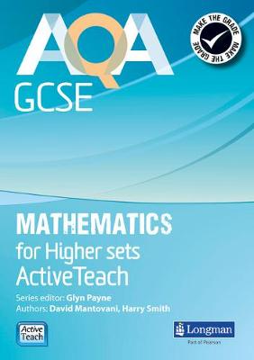 Book cover for AQA GCSE Mathematics Higher ActiveTeach DVD
