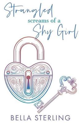 Book cover for Strangled Screams of a Shy Girl