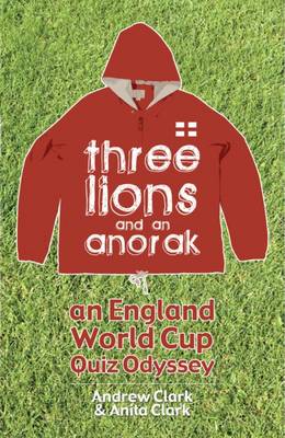 Book cover for Three Lions and an Anorak