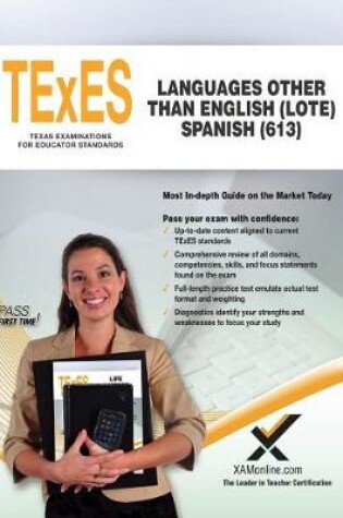 Cover of TExES Languages Other Than English (Lote) Spanish (613)