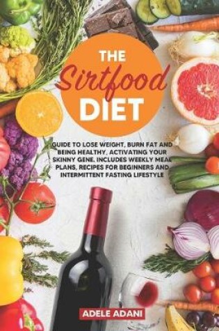 Cover of The Sirtfood Diet