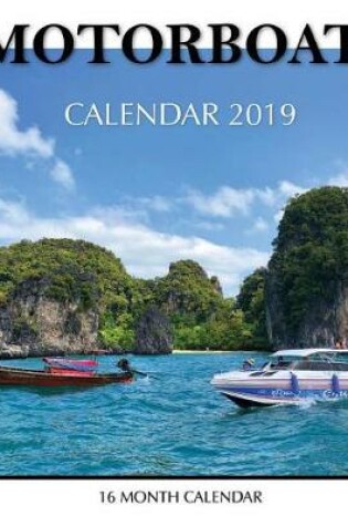 Cover of Motor Boats Calendar 2019
