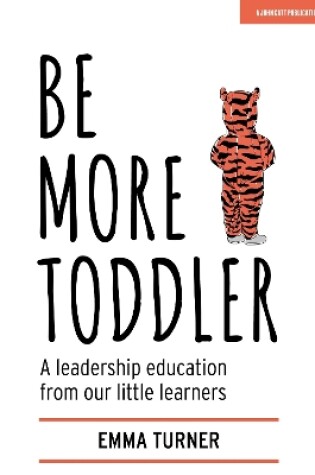 Cover of Be More Toddler