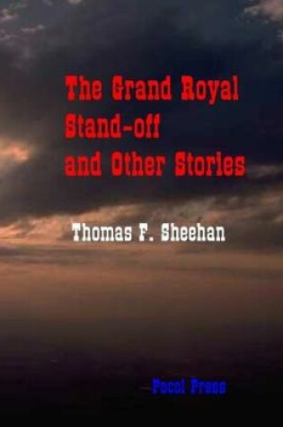 Cover of The Grand Royal Stand-off and Other Stories