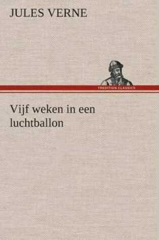 Cover of Vijf weken in een luchtballon