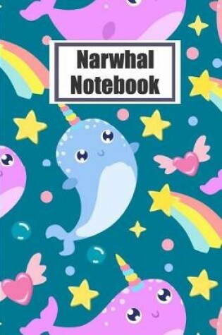 Cover of Narwhal Notebook