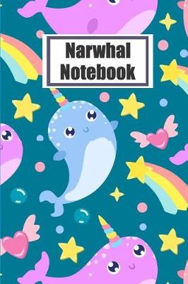 Book cover for Narwhal Notebook