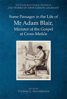 Book cover for Some Passages in the Life of Mr Adam Blair, Minister of the Gospel at Cross-Meikle