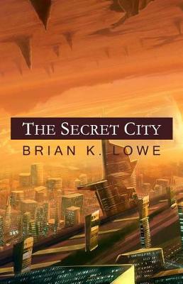 Cover of The Secret City