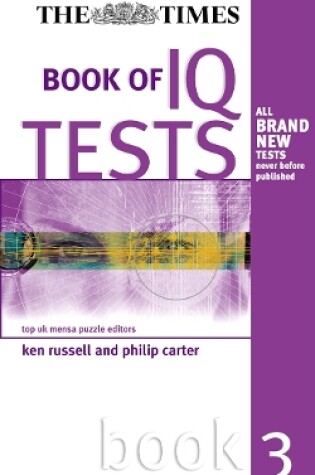 Cover of The Times Book of IQ Tests: Book Three