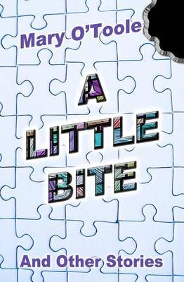 Book cover for A Little Bite - And Other Stories