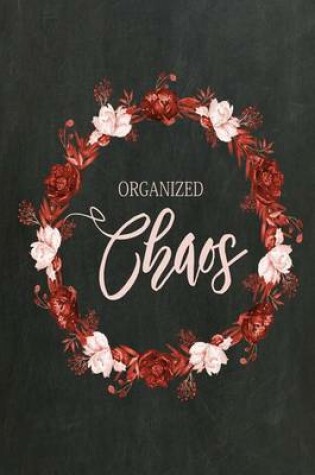 Cover of Chalkboard Journal - Organized Chaos (Burnt Orange)