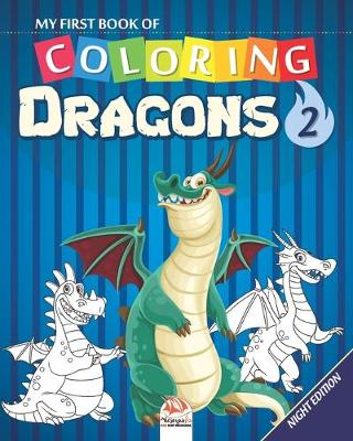 Book cover for My first book of coloring - Dragons 2 - Night edition