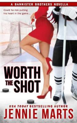 Cover of Worth the Shot