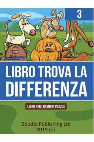 Cover of Libro Trova La Differenza 3