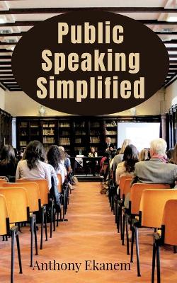 Book cover for Public Speaking Simplified