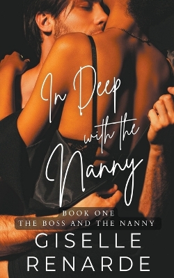 Cover of In Deep with the Nanny