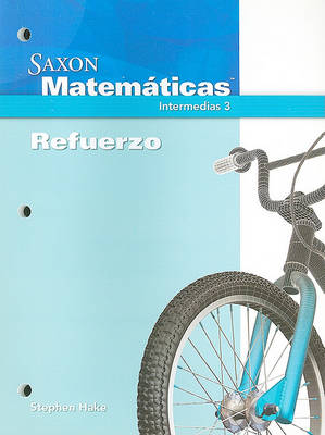 Book cover for Saxon Matematicas, Intermedias 3 Refuerzo