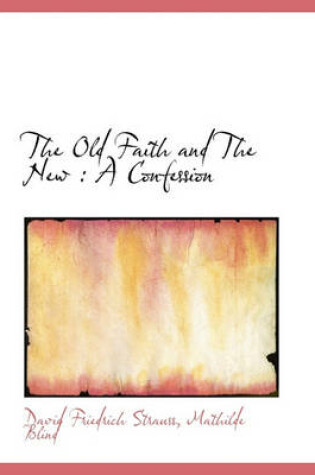 Cover of The Old Faith and the New