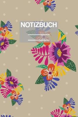 Cover of Notizbuch A5 Muster Blumen Flower Bunt