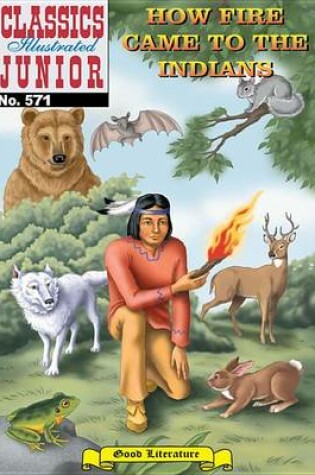 Cover of How Fire Came to the Indians