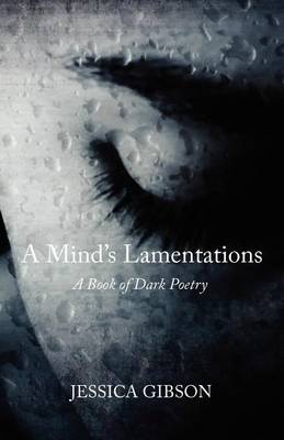 Book cover for A Mind's Lamentations