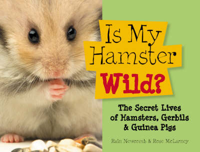 Book cover for Is My Hamster Wild?