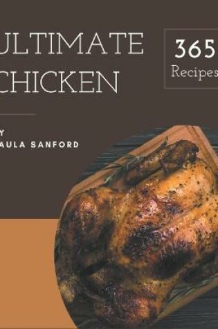 Cover of 365 Ultimate Chicken Recipes