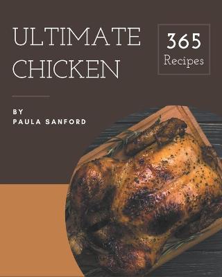 Book cover for 365 Ultimate Chicken Recipes