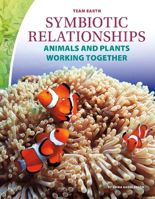 Book cover for Team Earth: Symbiotic Relationships