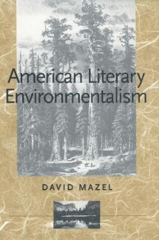 Cover of American Literary Environmentalism