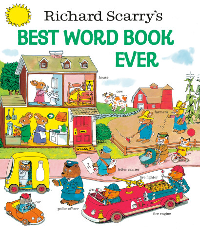 Richard Scarry's Best Word Book Ever