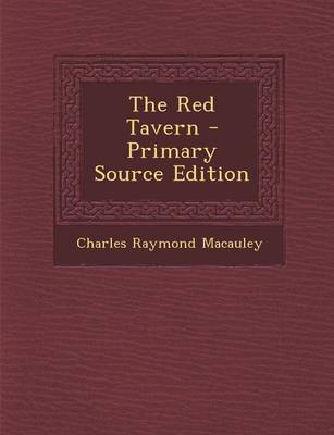 Book cover for The Red Tavern - Primary Source Edition