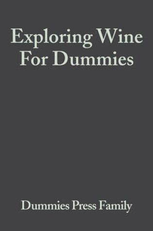 Cover of Exploring Wine For Dummies