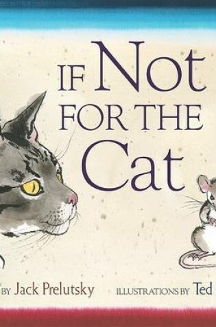 Cover of If Not For The Cat