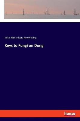 Book cover for Keys to Fungi on Dung
