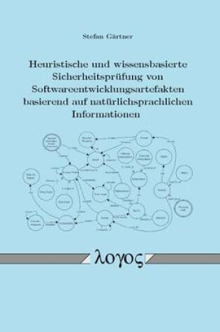 Cover of Heuristische Und Wissensbasierte Sicherheitsprufung Von Softwareentwicklungsartefakten Basierend Auf Naturlichsprachlichen Informationen