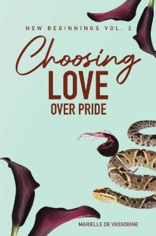 Cover of Choosing Love Over Pride