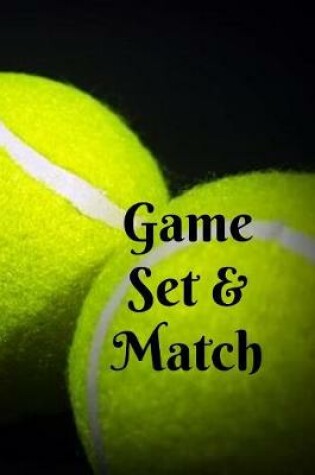 Cover of Game Set & Match